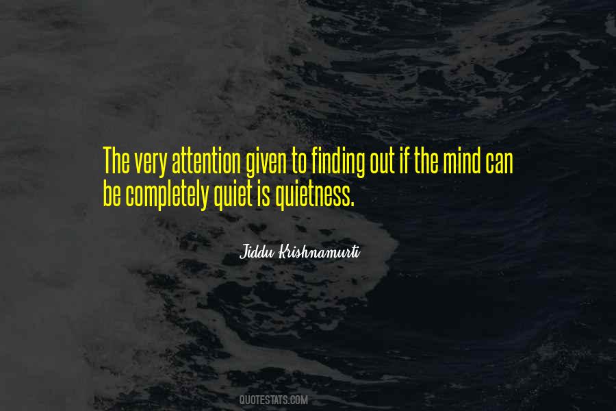 Quotes About Quietness Of Mind #1415984