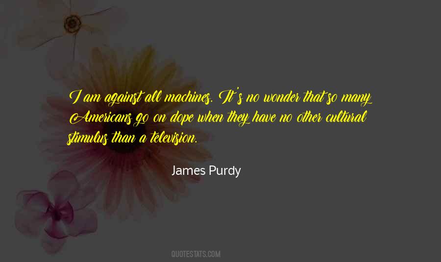 Purdy's Quotes #1429552