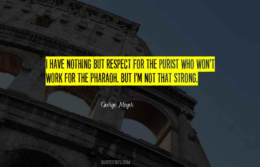 Purist Quotes #1823461