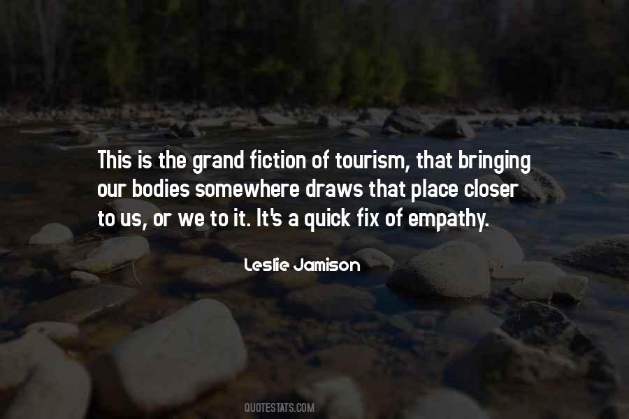 Quotes About Tourism #754078