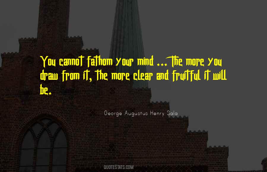 Quotes About Fathom #1648203