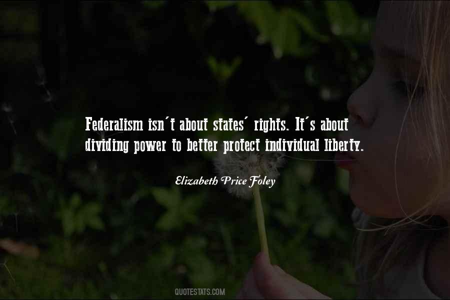 Quotes About Federalism #1415001