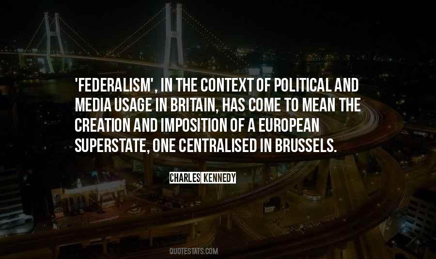 Quotes About Federalism #1546989