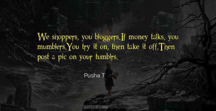 Pusha Quotes #850433