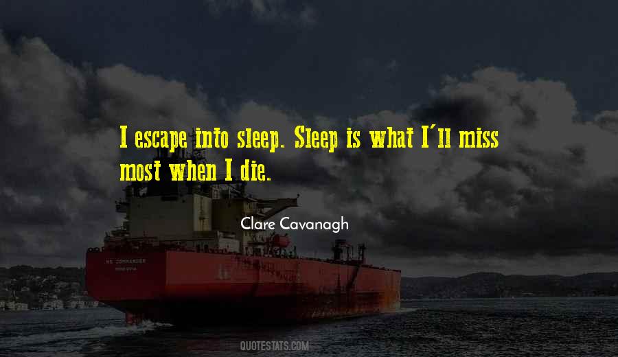 Quotes About Sleep Escape #1453169