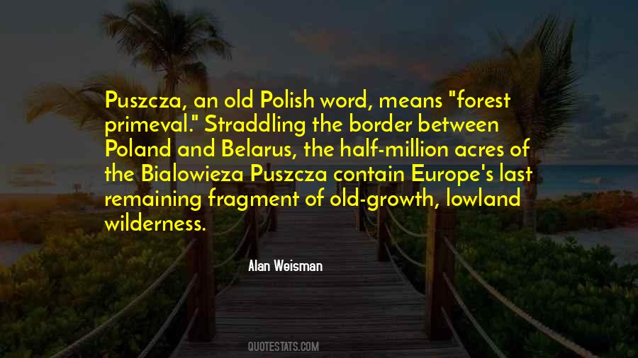 Puszcza Quotes #782939
