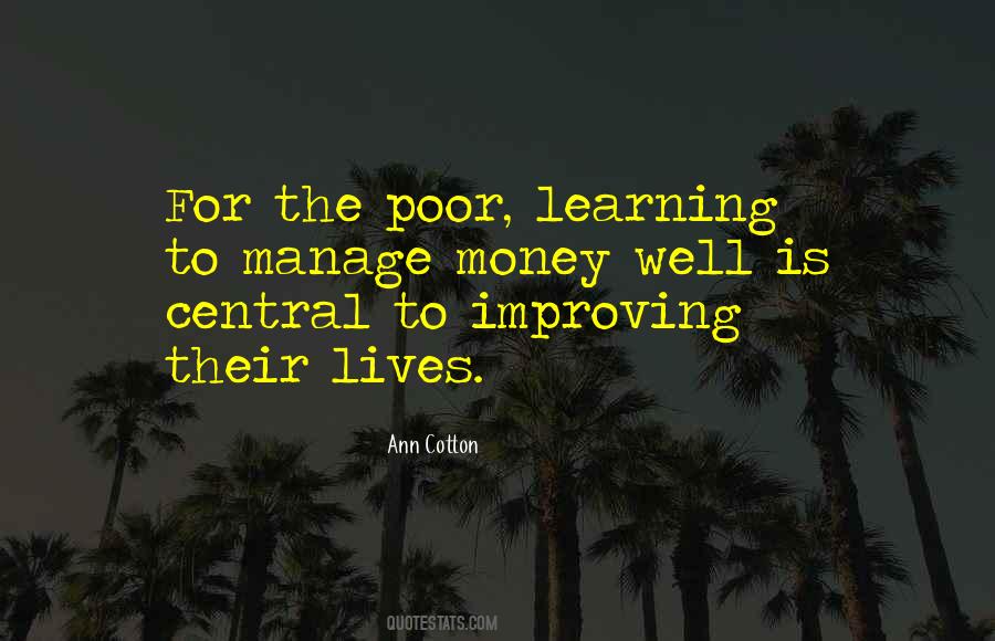 Quotes About Improving The Lives Of Others #459403
