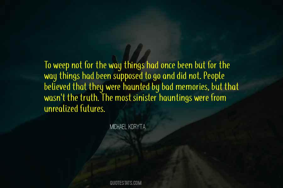 Quotes About Bad Memories #18585