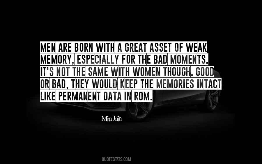 Quotes About Bad Memories #529420