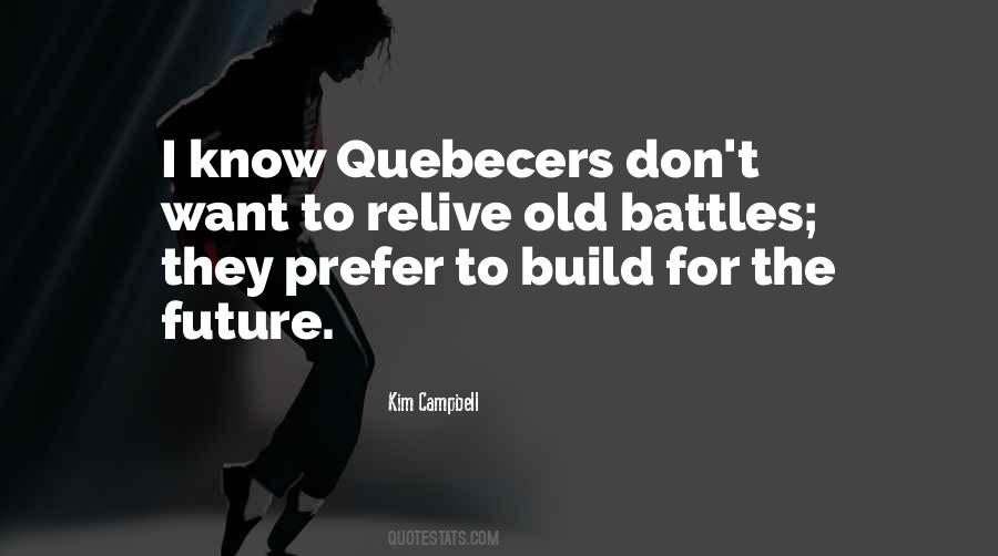 Quebecers Quotes #1252439