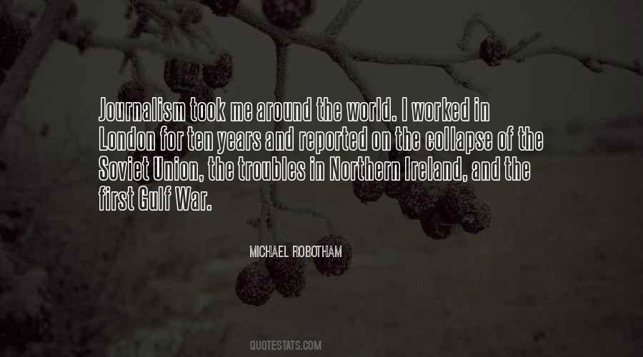 Quotes About The Troubles In Northern Ireland #548036