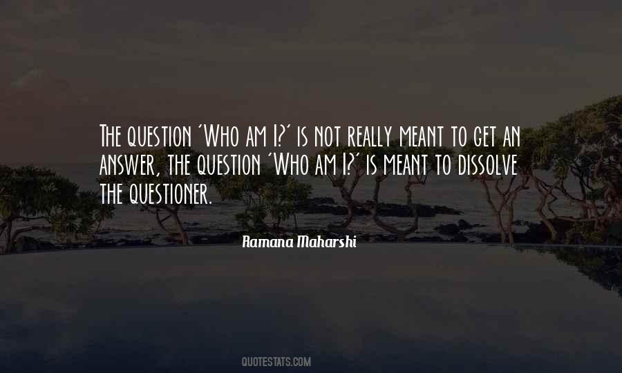 Questioner's Quotes #958828