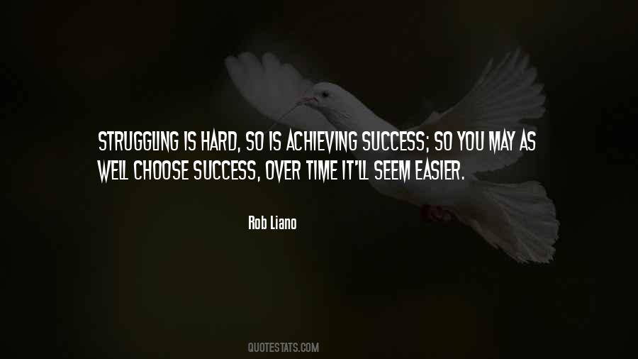 Quotes About Achieving Success #1691256