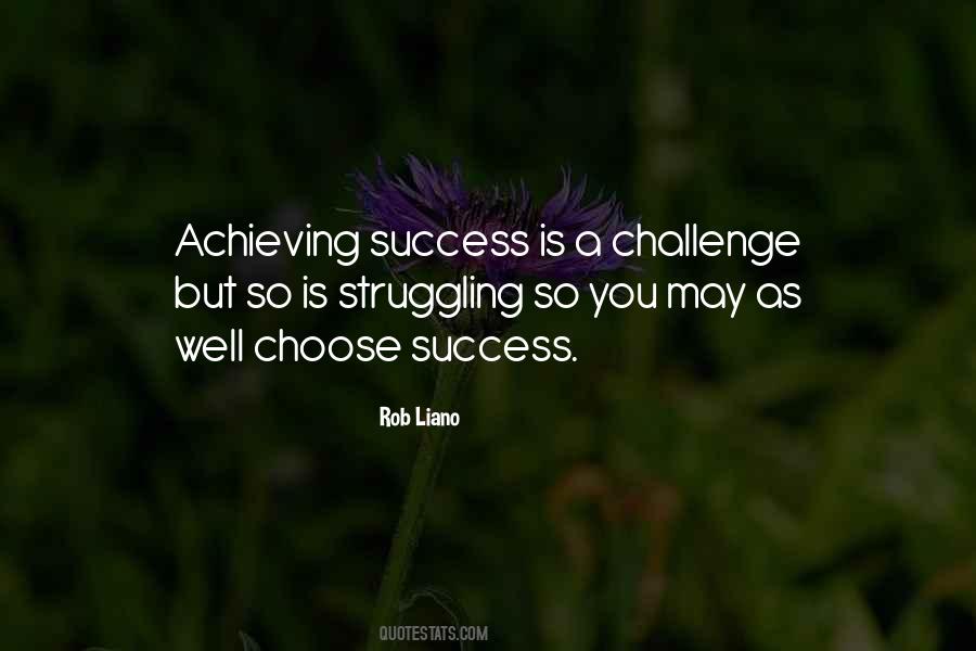 Quotes About Achieving Success #193798