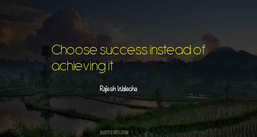 Quotes About Achieving Success #240083