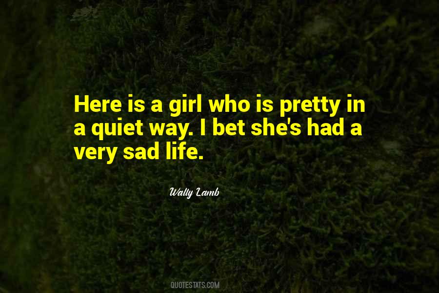 Quotes About Sad Life #1815543