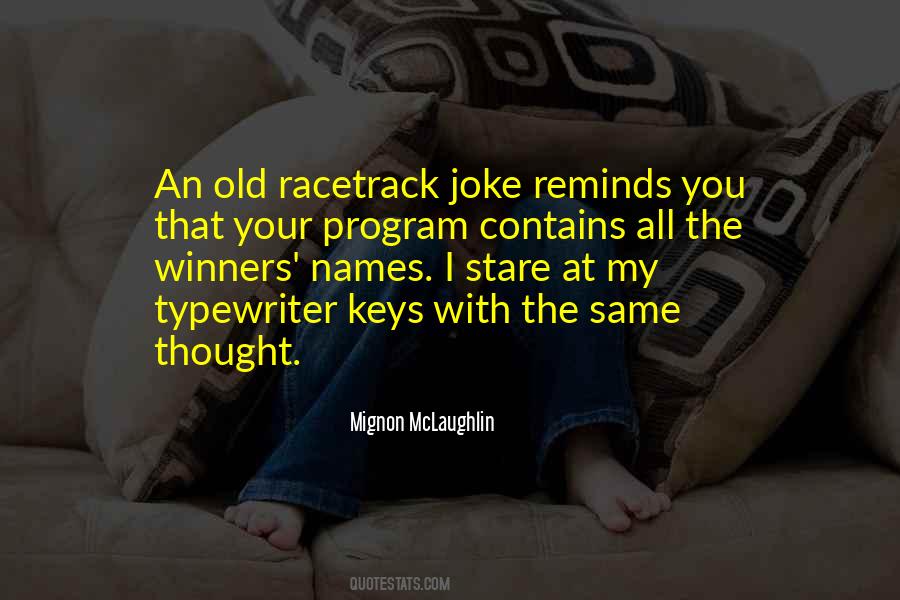 Racetrack's Quotes #1551397