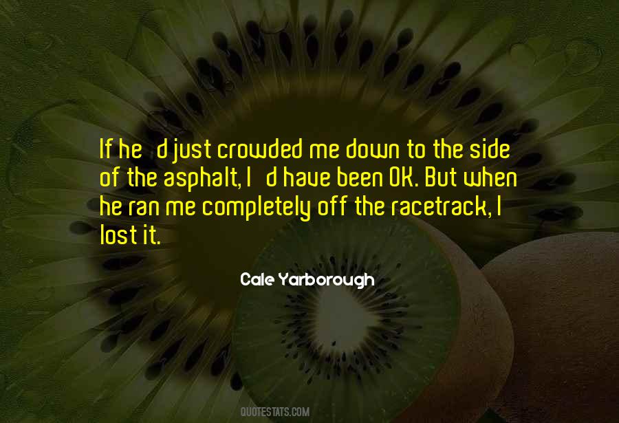 Racetrack's Quotes #484635