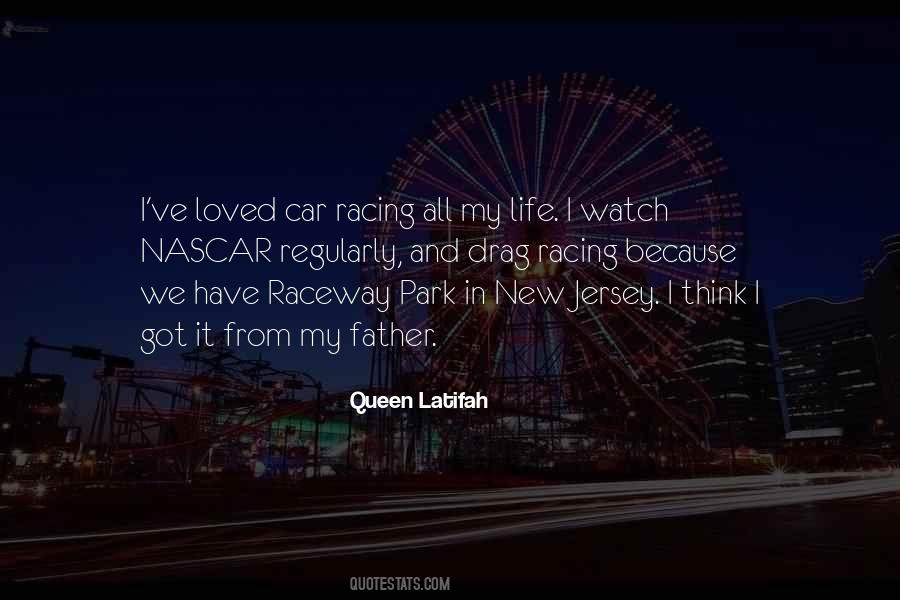 Raceway Quotes #1734207
