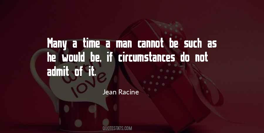 Racine's Quotes #974726