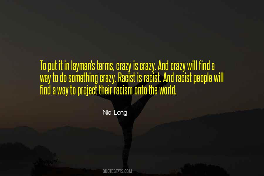 Racism's Quotes #21888