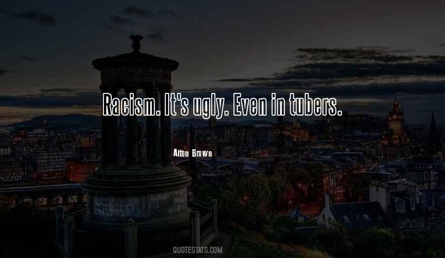 Racism's Quotes #465985