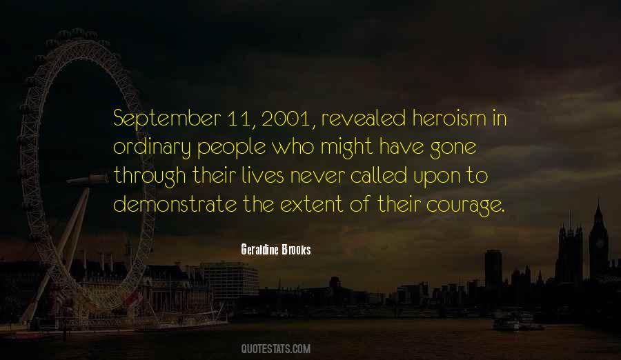 Quotes About Heroism #1053609