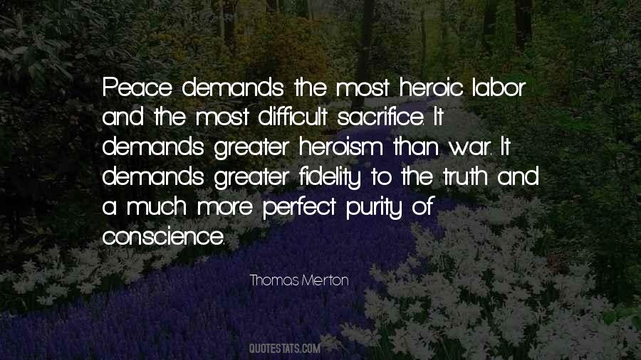 Quotes About Heroism #1229914