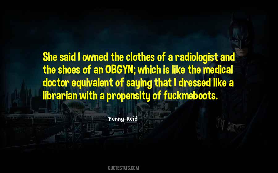 Radiologist Quotes #1201921