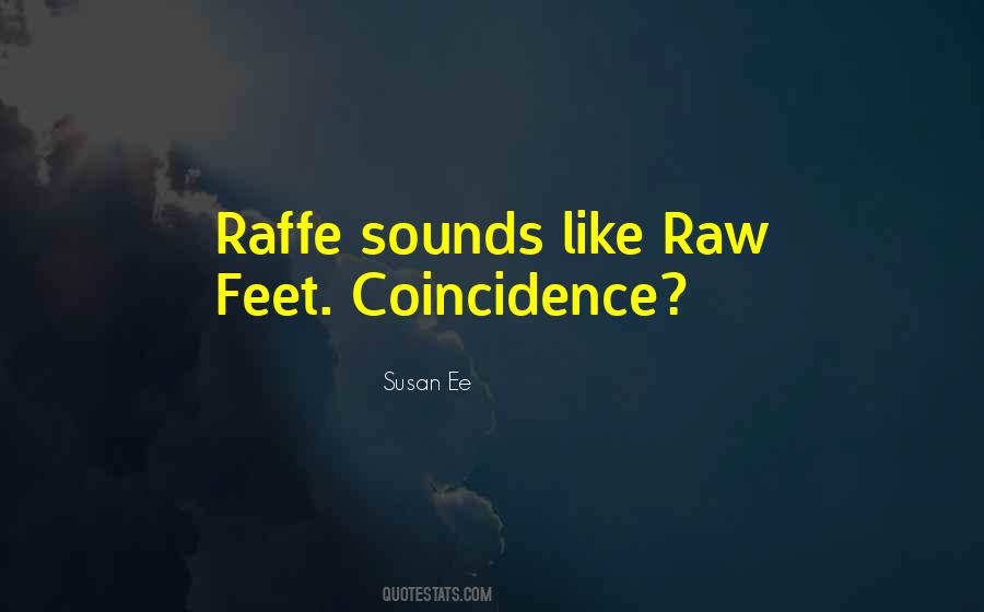 Raffe's Quotes #1077845