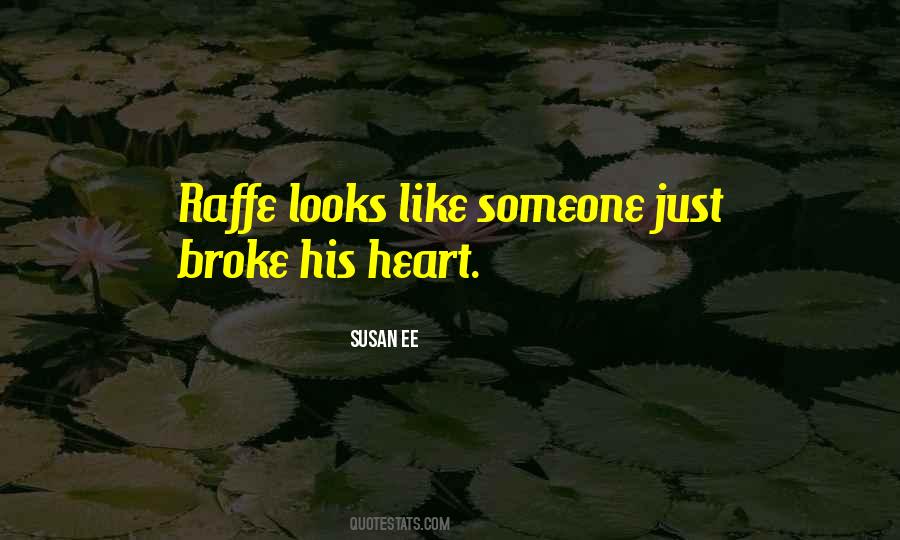 Raffe's Quotes #1467529