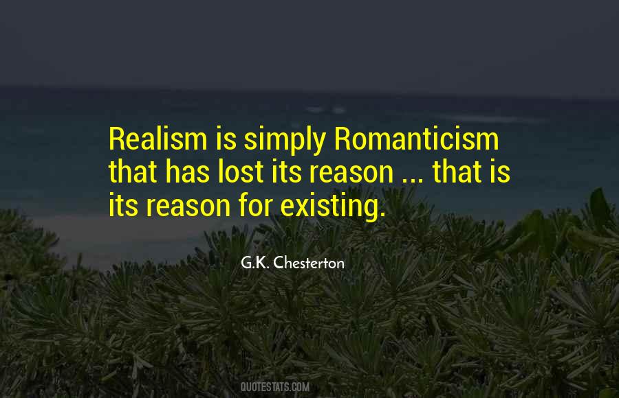 Quotes About Romanticism And Realism #1247494