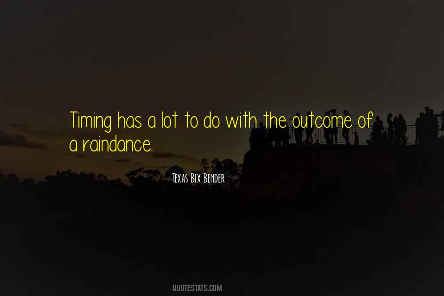 Raindance Quotes #651647