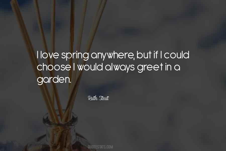 Quotes About Love Spring #645871