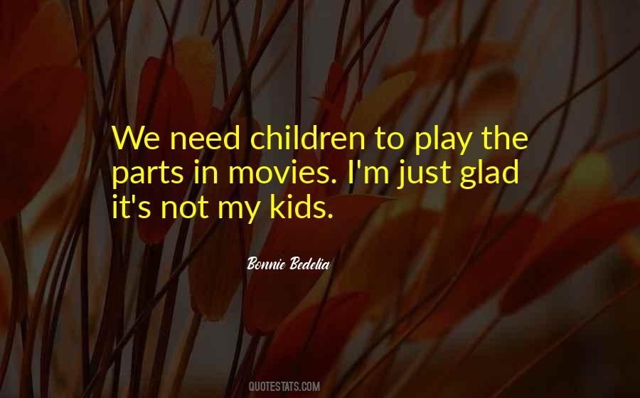 Quotes About Children's Play #597212