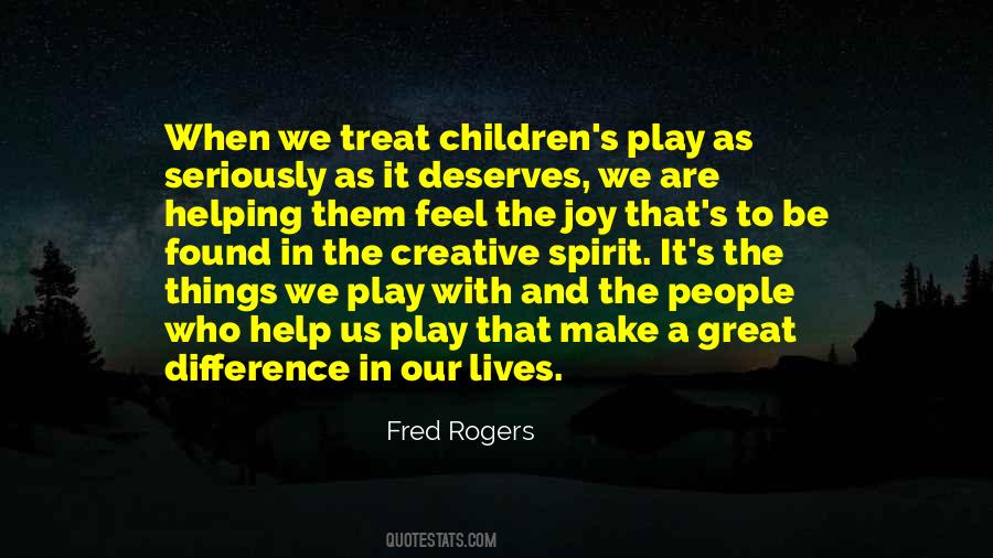 Quotes About Children's Play #932972