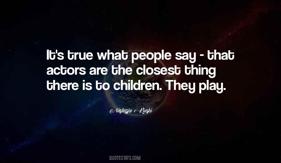 Quotes About Children's Play #978077