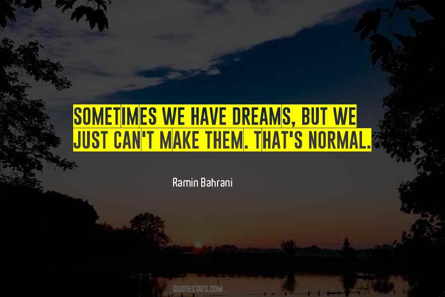 Ramin Quotes #1319100