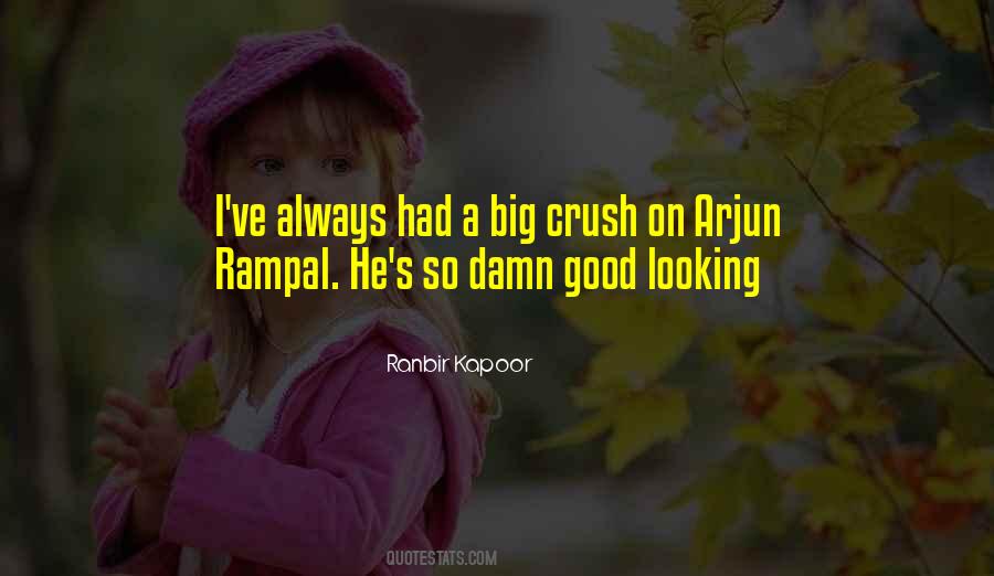 Rampal Quotes #1050042