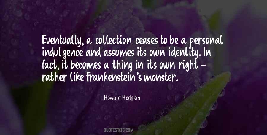 Quotes About Frankenstein's Monster #1743941