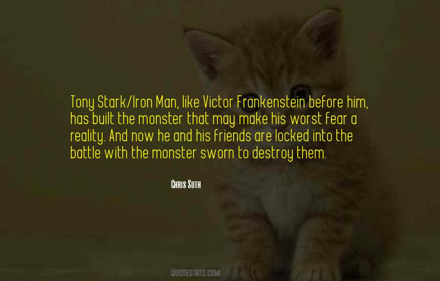 Quotes About Frankenstein's Monster #198510