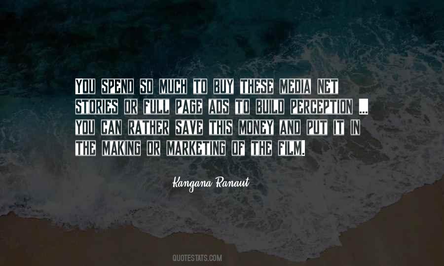 Ranaut Quotes #493193