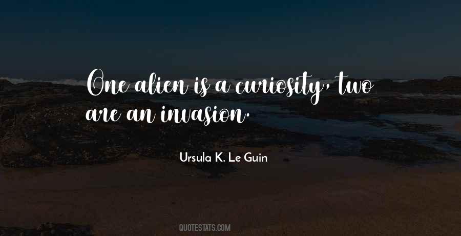 Quotes About Alien Invasion #161941