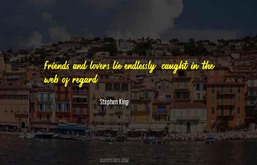 Quotes About Regard #1506722