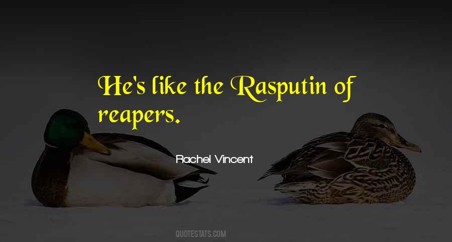 Rasputin's Quotes #922225 Rasputin's Quotes #922225