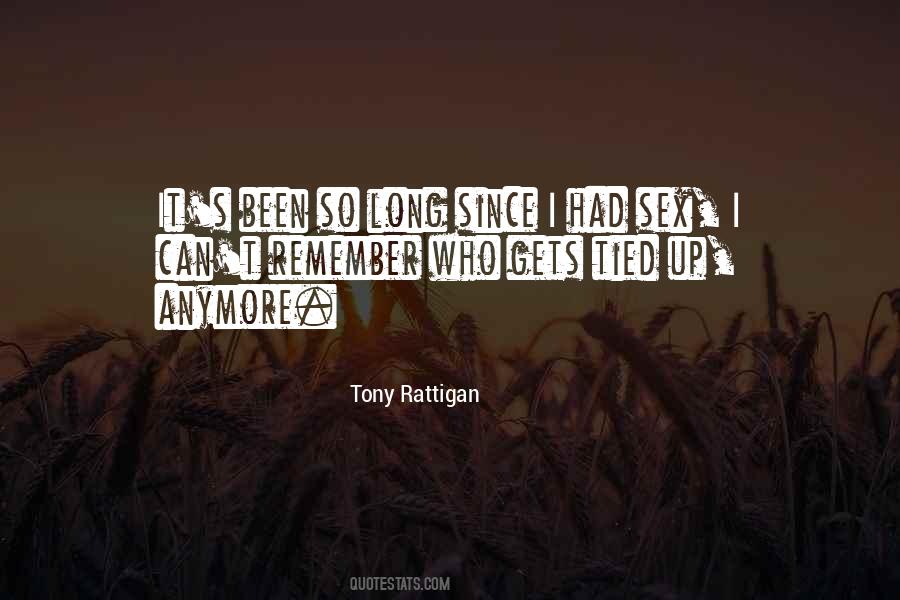 Rattigan's Quotes #1198603