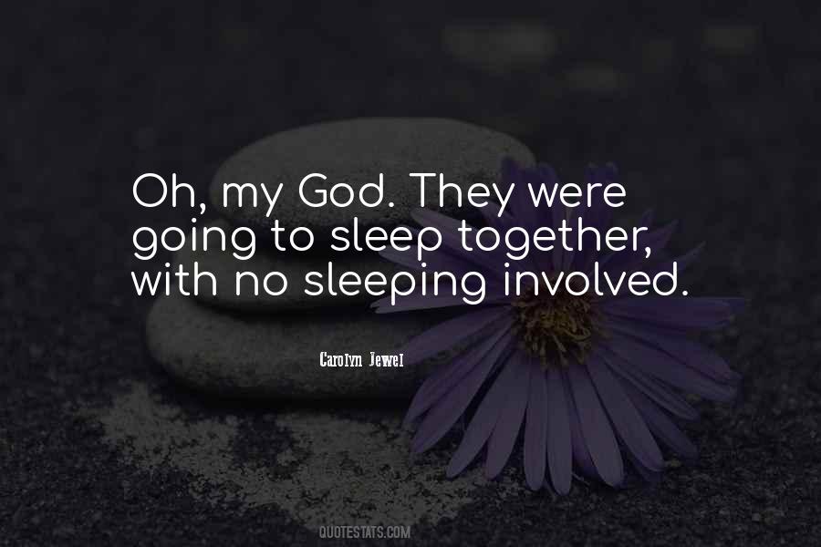 Quotes About Sleeping Outside #42083