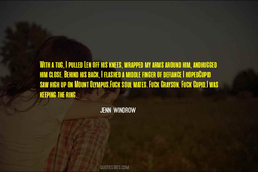 Quotes About My Middle Finger #725298