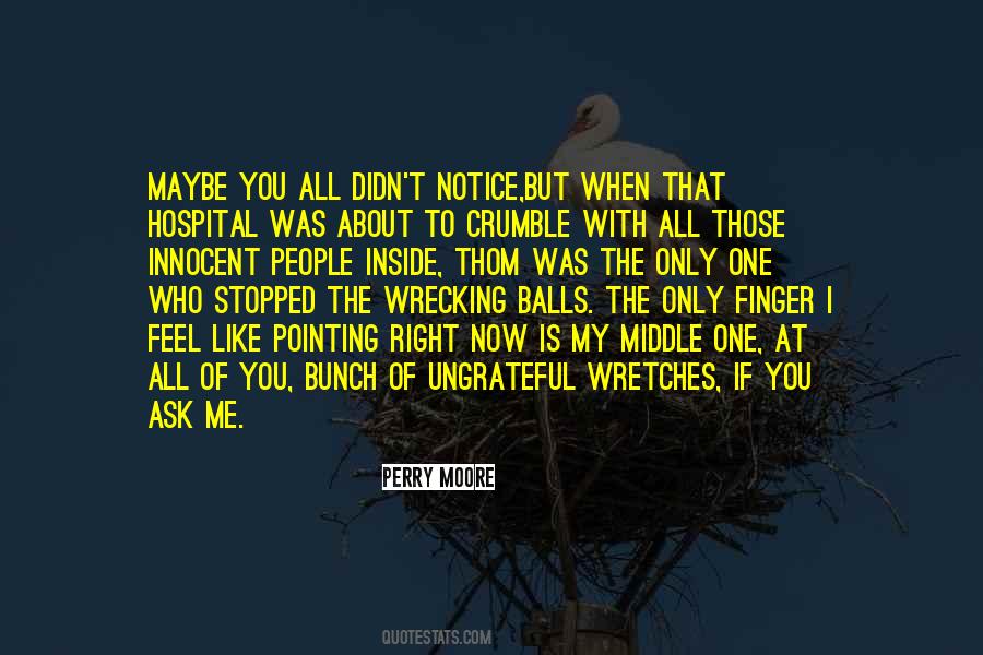 Quotes About My Middle Finger #851040