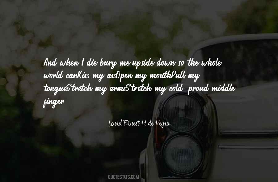 Quotes About My Middle Finger #896893